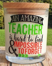 An Amazing Teacher Is Hard To Find And Impossible To Forget Candle