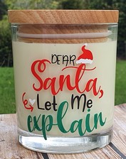 Dear Santa Let Me Explain Candle