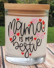 Mama Is My Bestie Candle