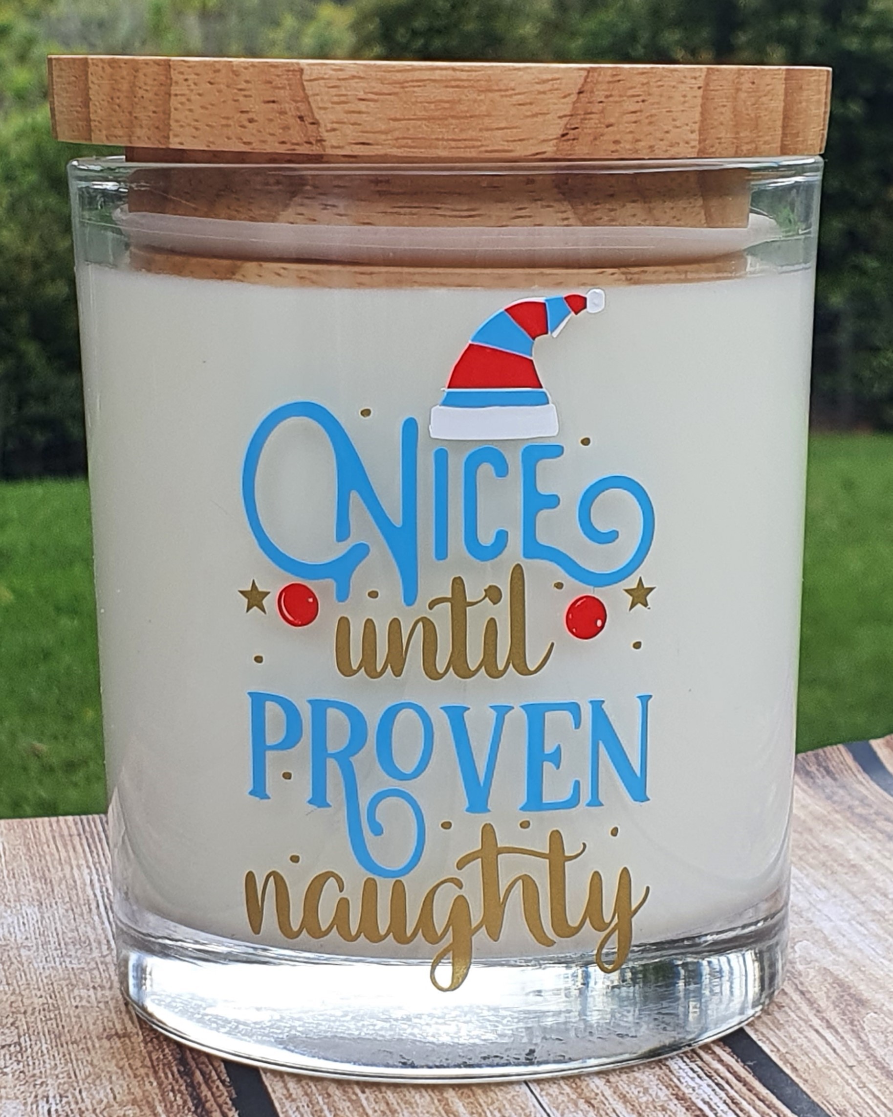 Nice Until Proven Naughty Candle