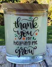 Thank You For Helping Me Grow Candle