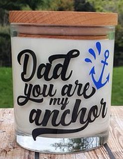 Dad You Are My Anchor Candle