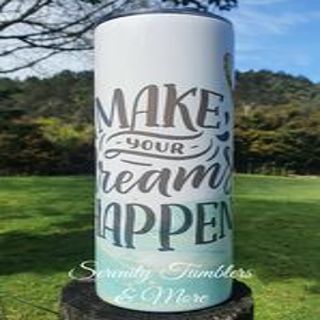 Make Your Dreams Happen Skinny Tumbler